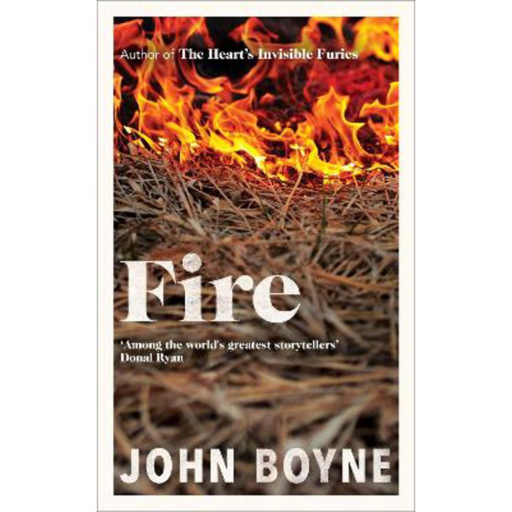 Fire (Hardback) - John Boyne